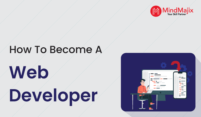How to Become a Web Developer